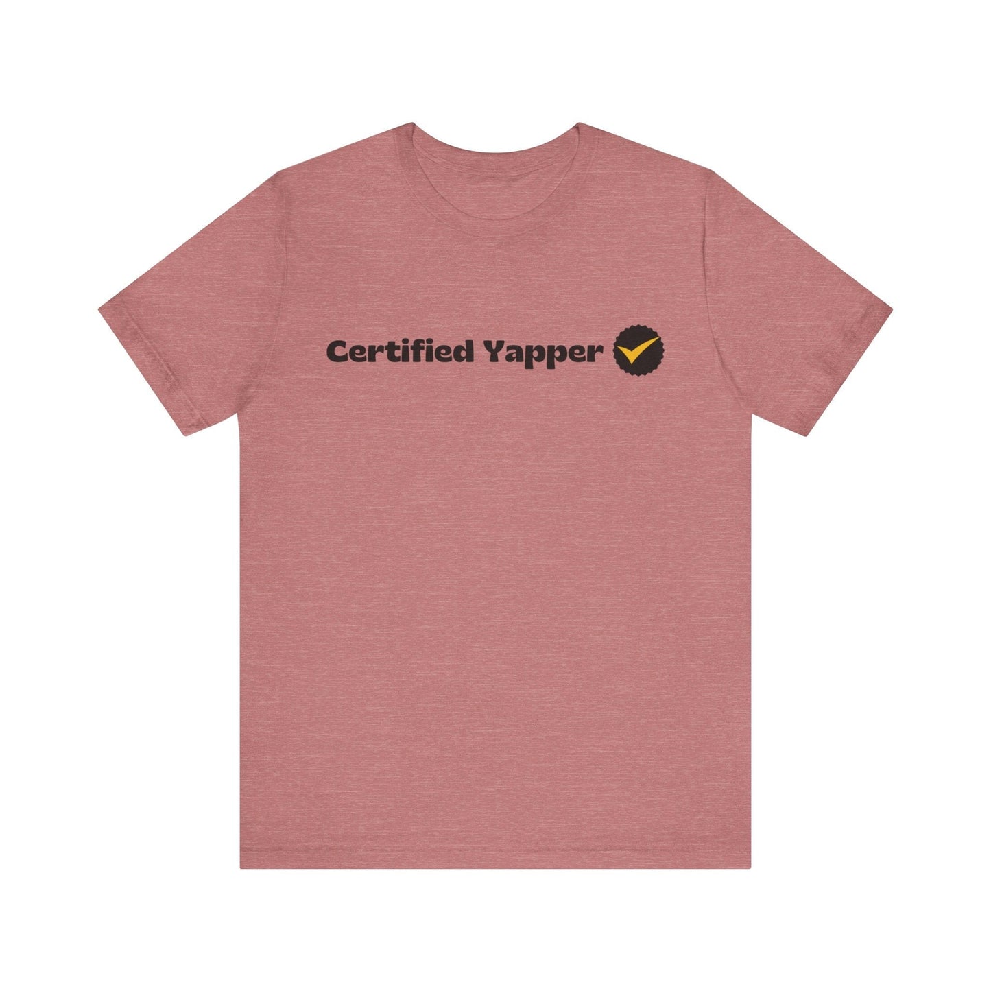 Certified Yapper ** Light Colors