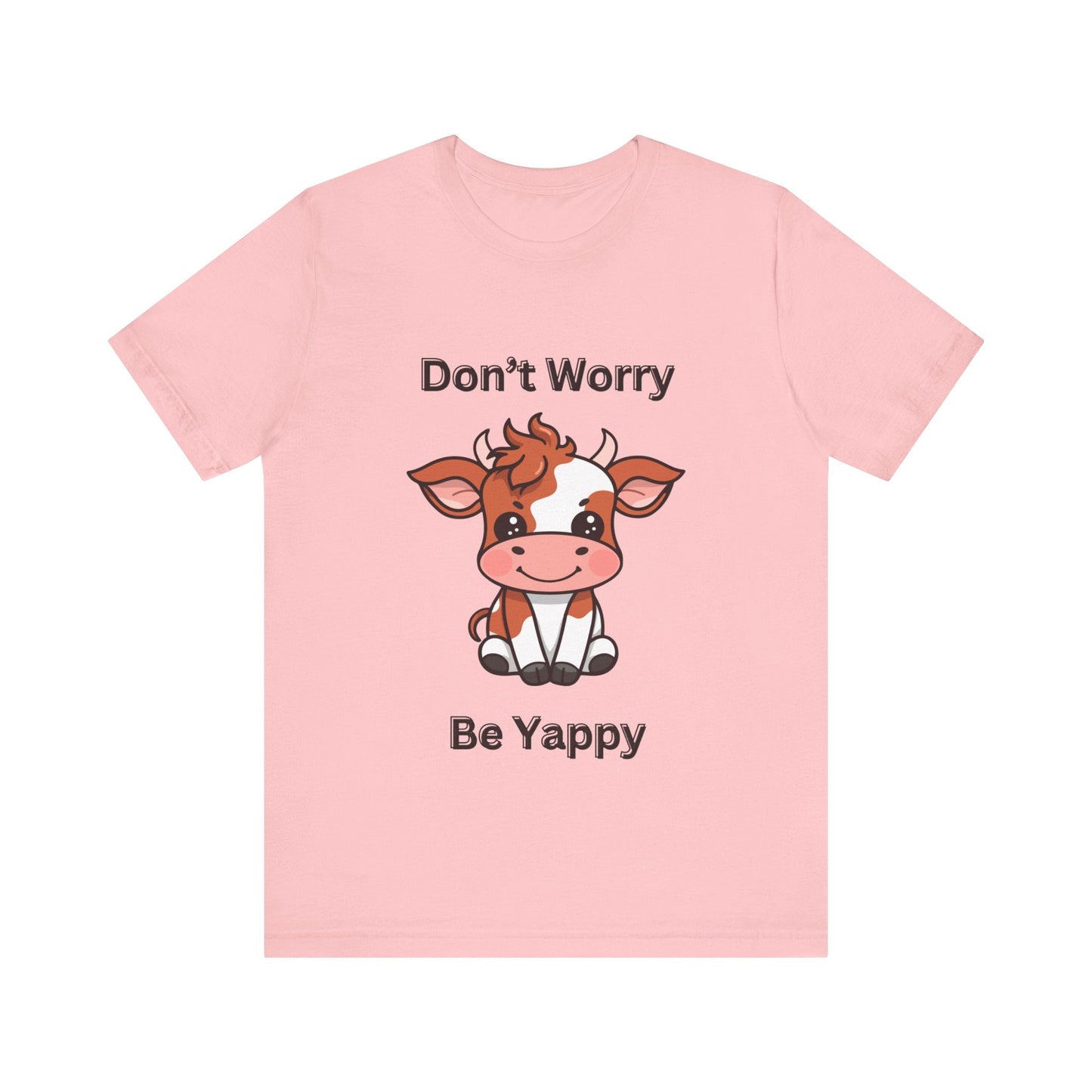 Don't Worry Be Yappy Light Colors