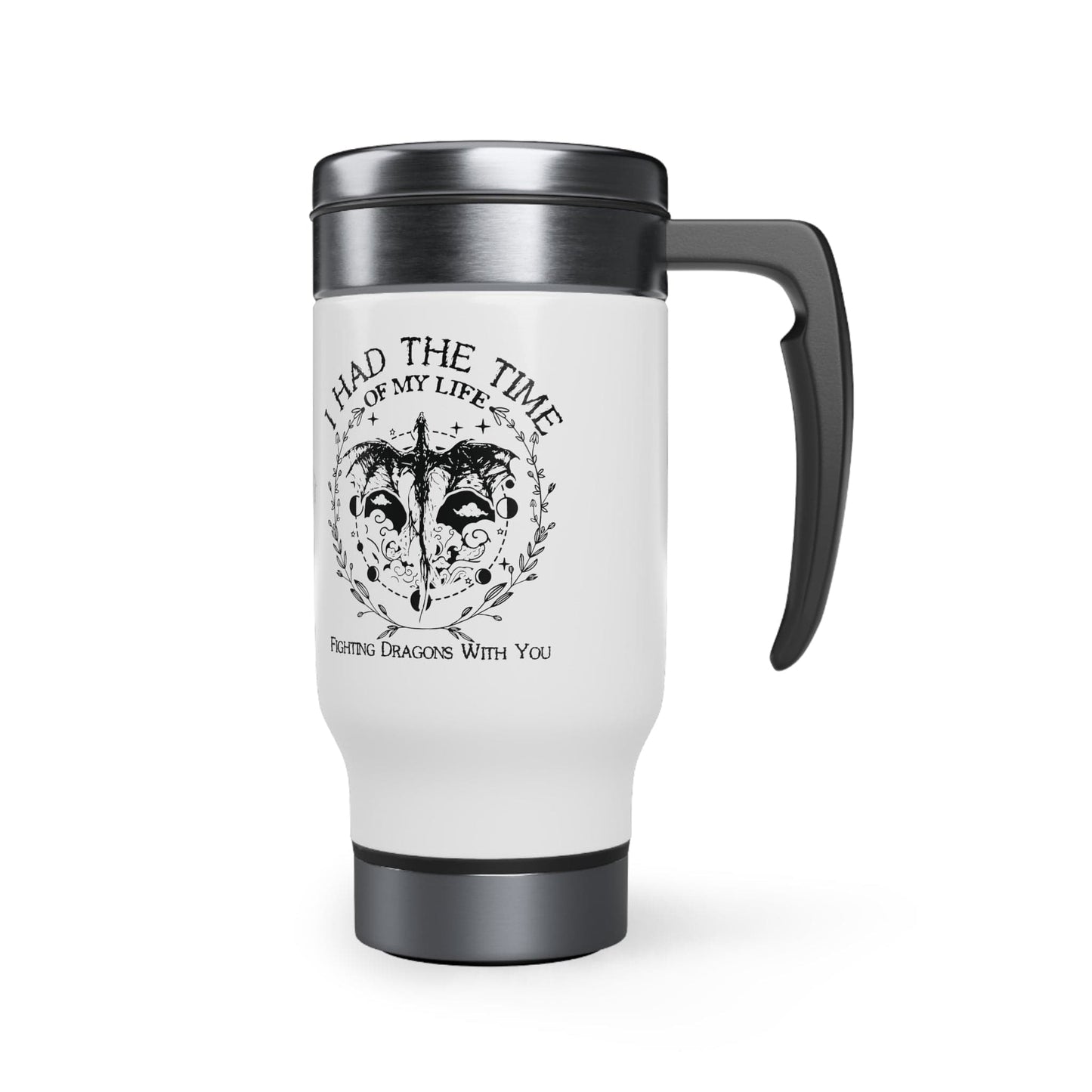 Basgiath War College, I Had The Time Of My Life Fighting Dragons With You" Stainless Steel Travel Mug with Handle, 14oz