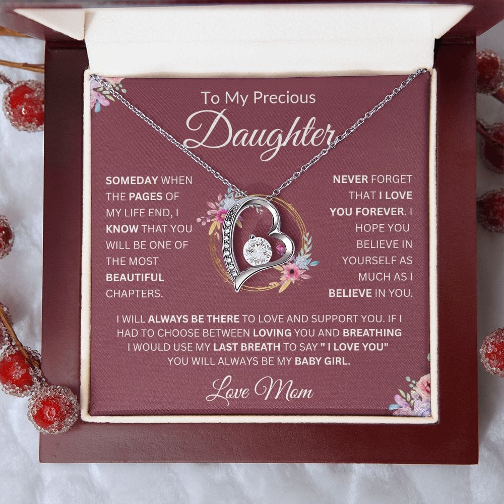 To My Precious Daughter " Always Keep Me In Your Heart" Love, Mom Forever Love Necklace