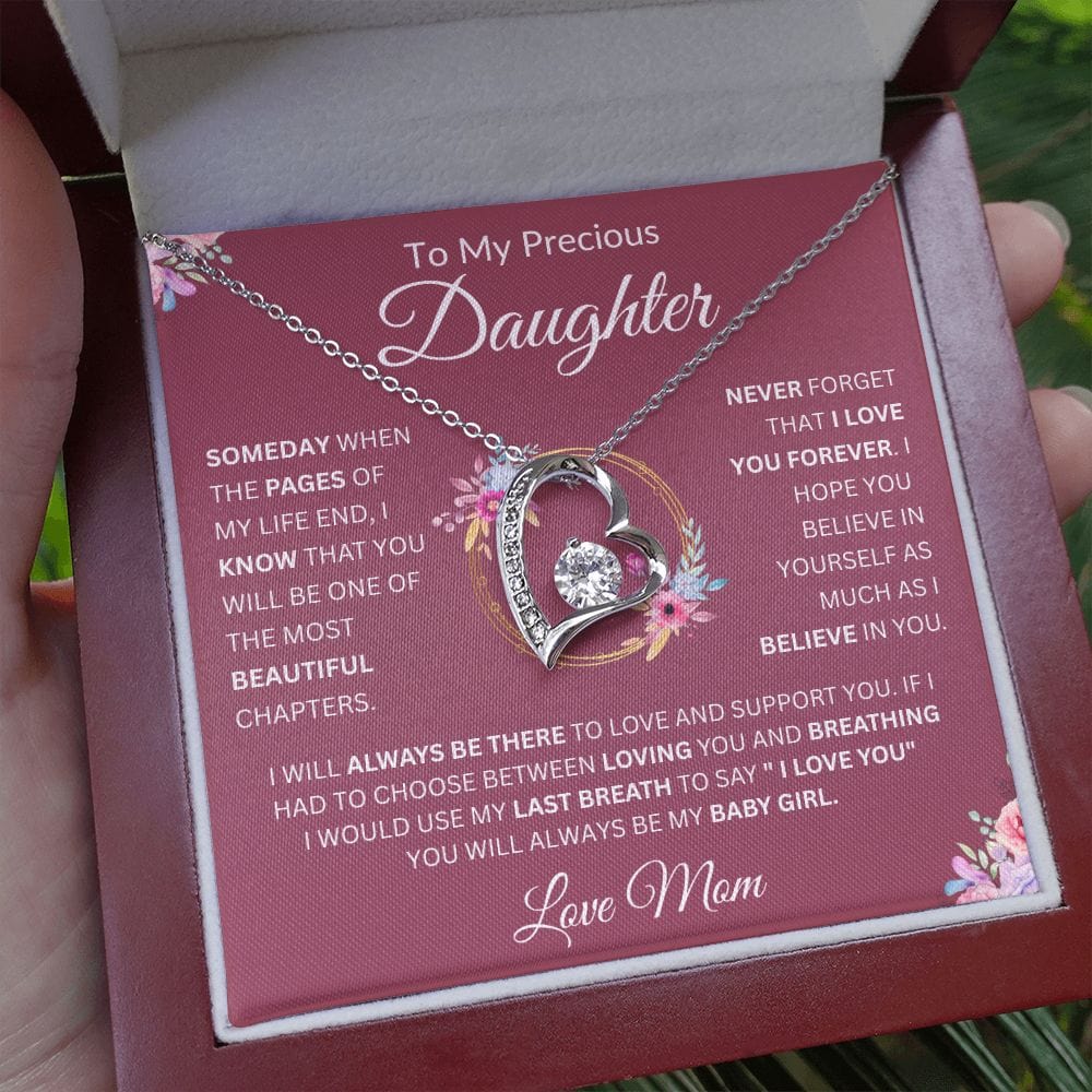 To My Precious Daughter " Always Keep Me In Your Heart" Love, Mom Forever Love Necklace