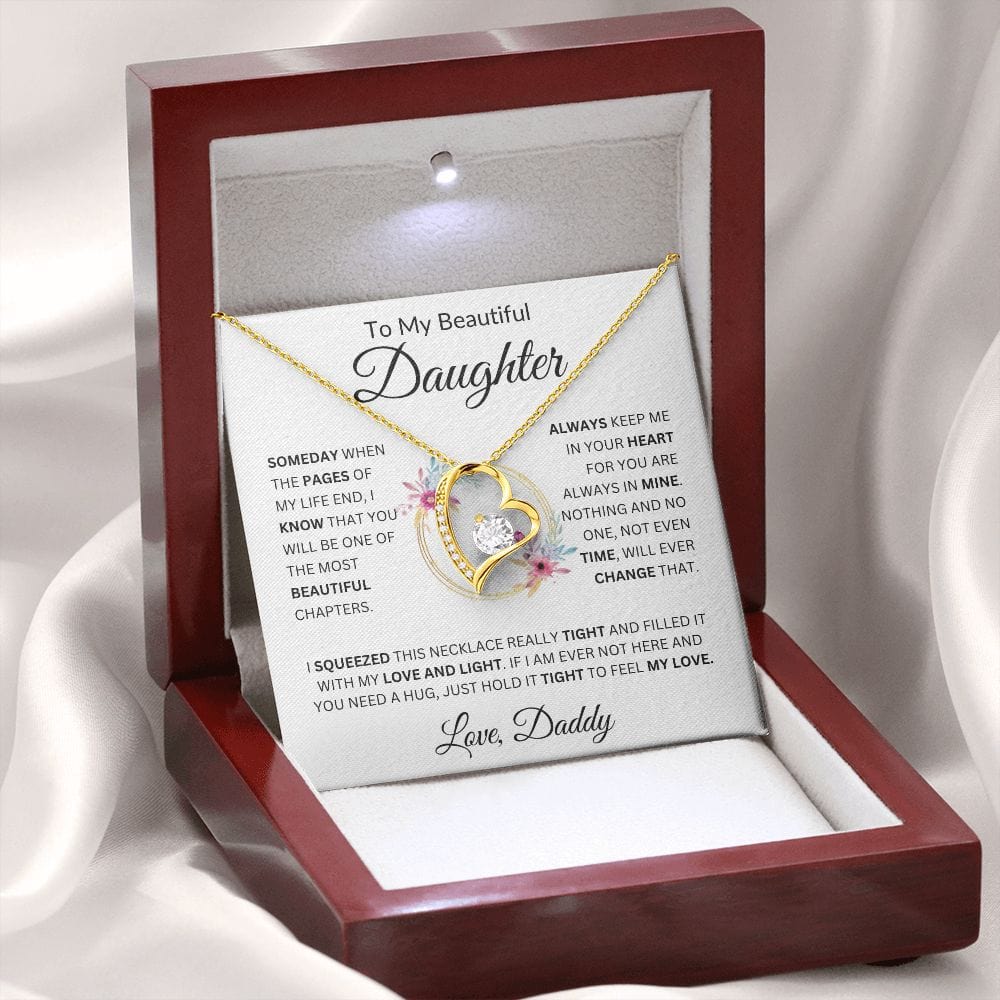 To My Beautiful Daughter " Someday When The Pages" Love, Daddy  Forever Love Necklace