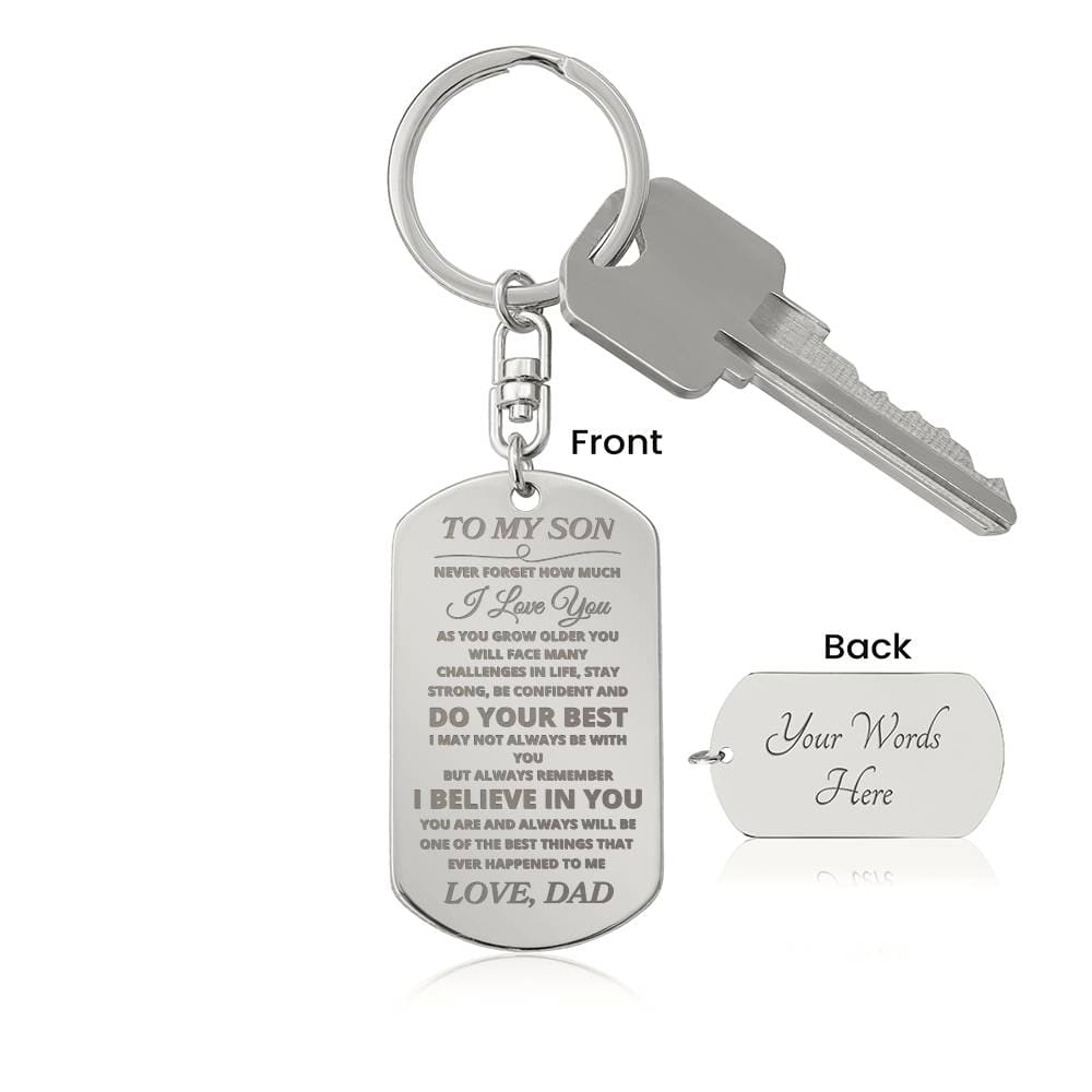 To My Son " Never Forget" Love, Dad Engraved Dog Tag keychain