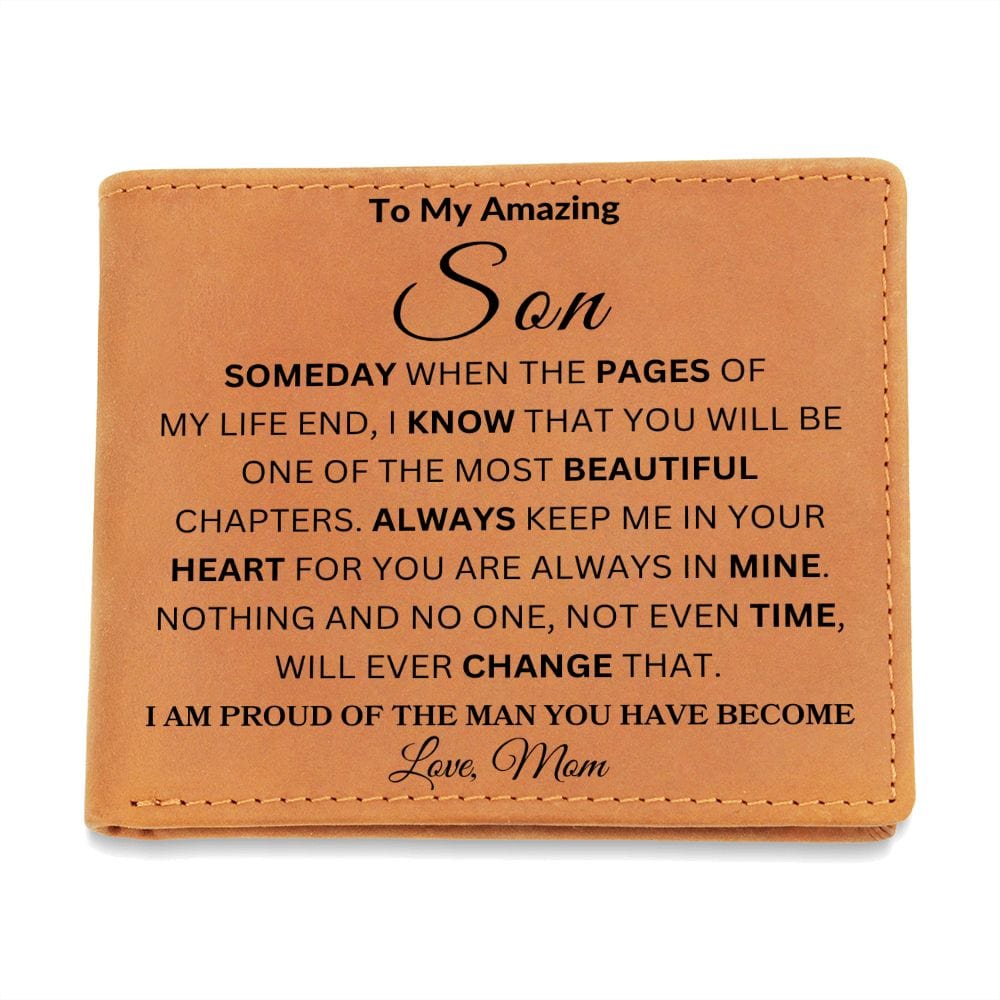 To My Amazing Son " Someday When The Pages Of My Life End" Love Mom |  Men's Leather Wallet