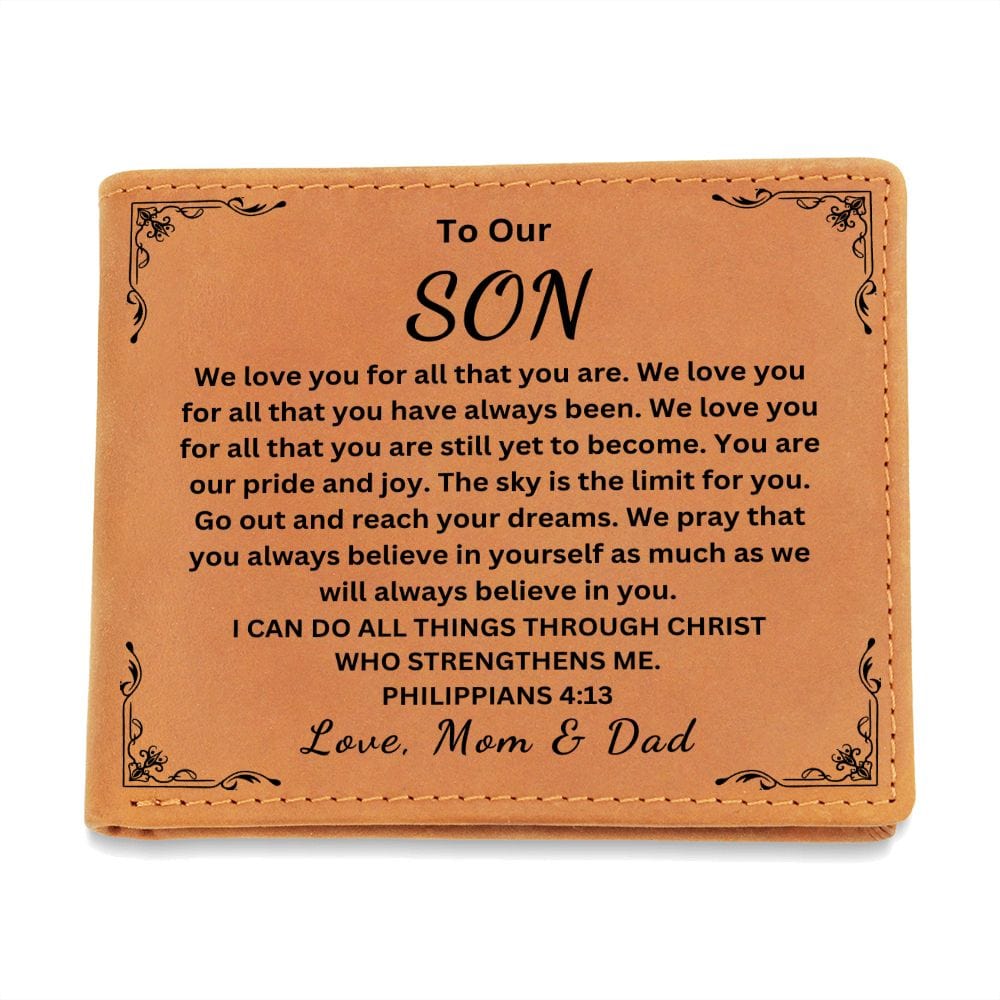 To Our Son " We Love You For All That You Are" Love Mom & Dad |  Men's Leather Wallet