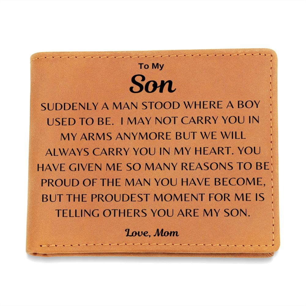 To My Son " Suddenly A Man Stood Where A Boy Used To Be" Love Mom | Men's Leather Wallet