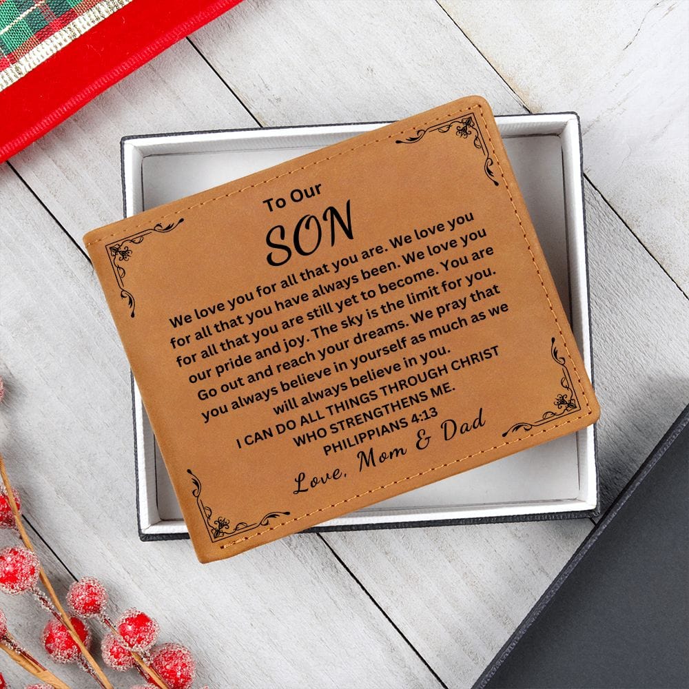 To Our Son " We Love You For All That You Are" Love Mom & Dad |  Men's Leather Wallet