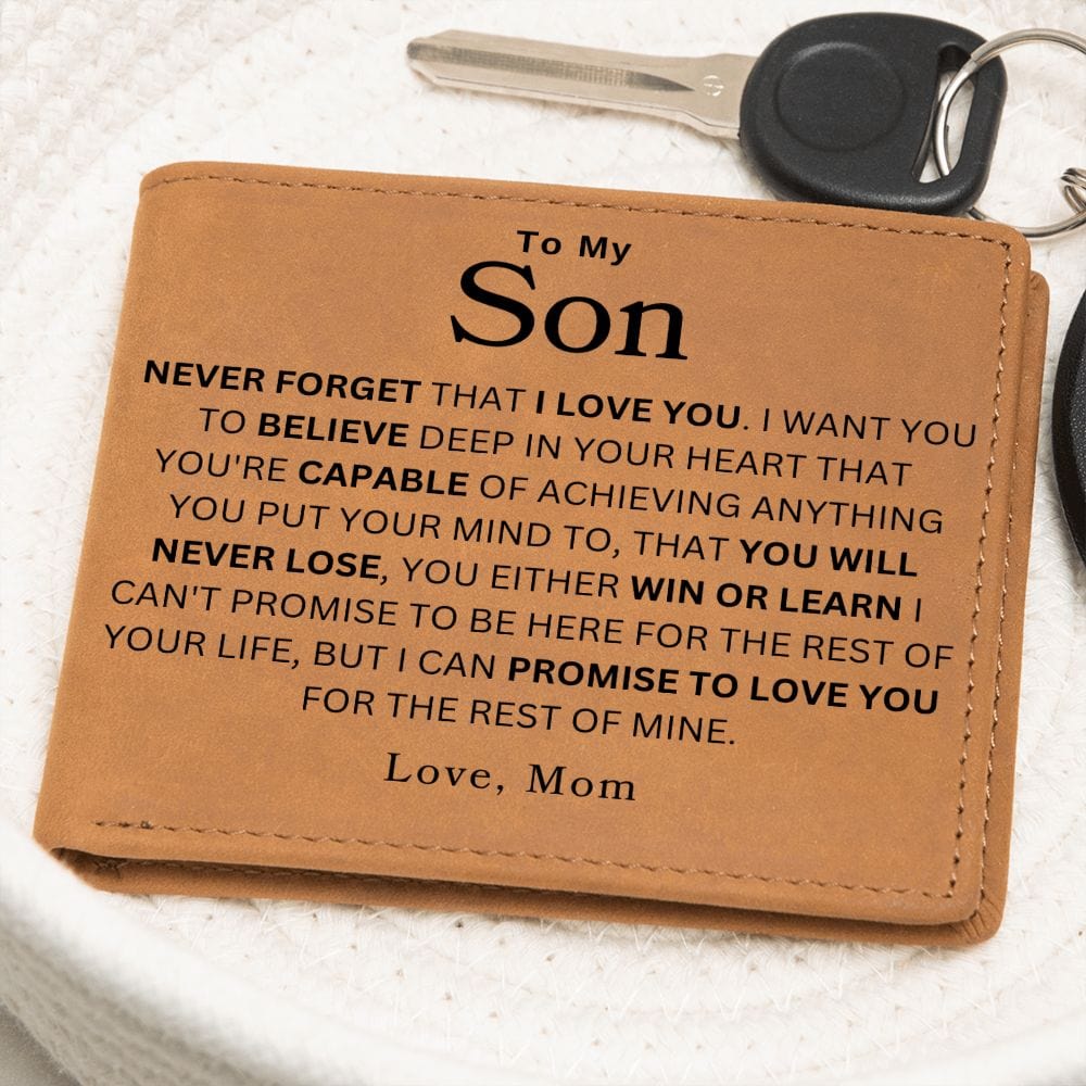 To My Son ' Never Forget That I Love You" Love Mom |  Men's Leather Wallet