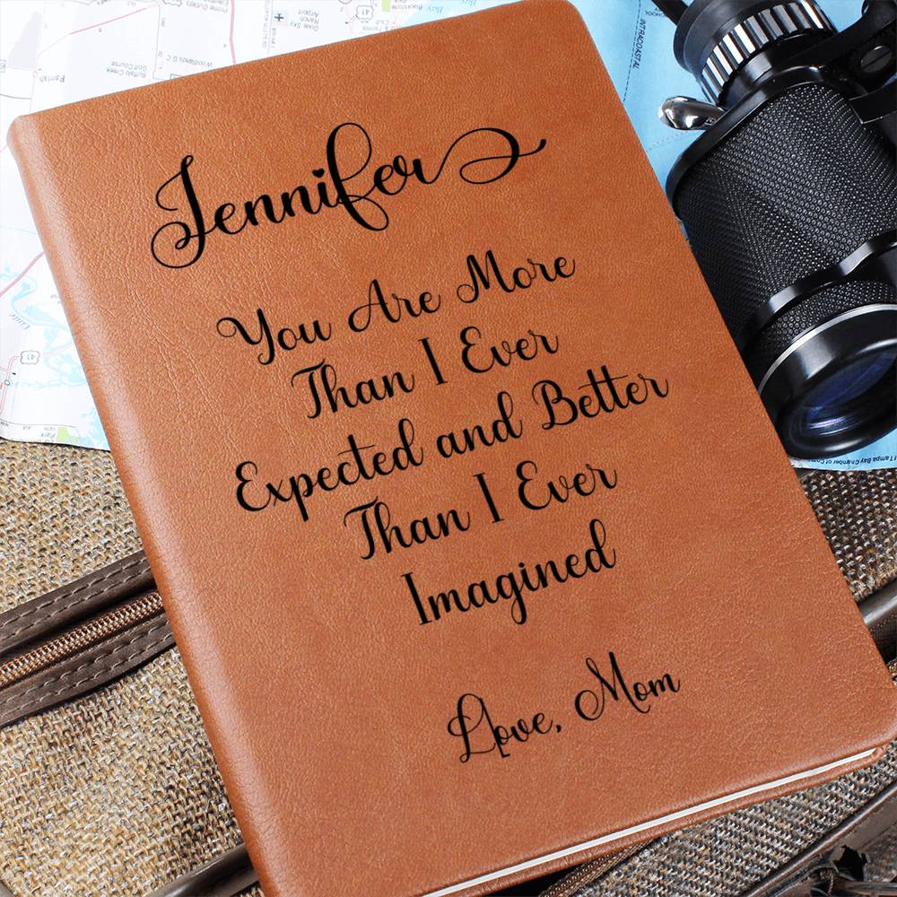 Personalized Vegan Leather Journal "You are more than I ever expected"