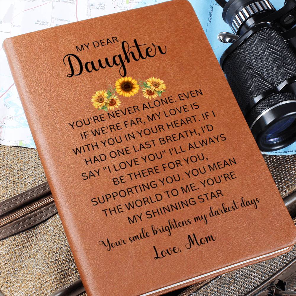 My Dear Daughter Love Mom | Vegan Leather Journal