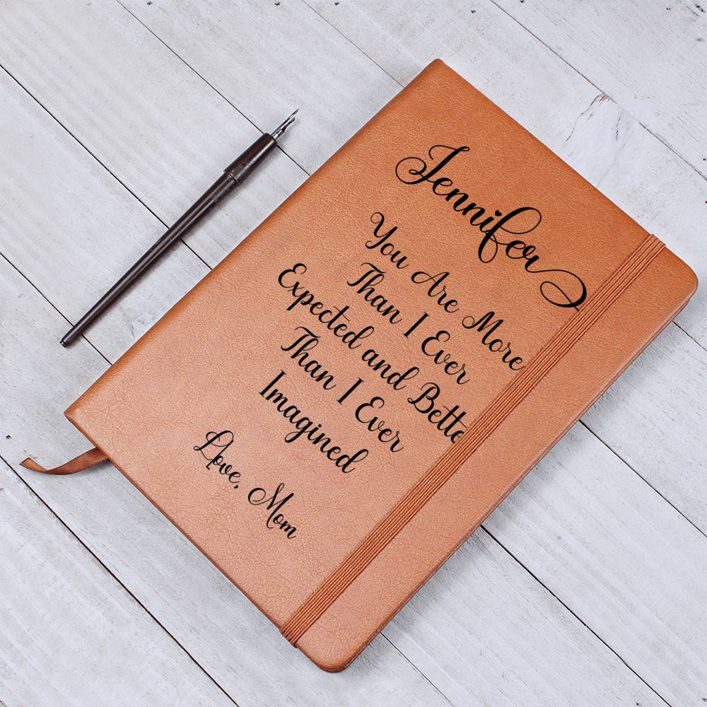 Personalized Vegan Leather Journal "You are more than I ever expected"