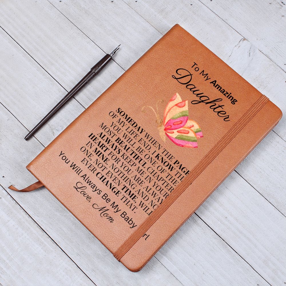 "To My Amazing Daughter - Always Keep Me In Your Heart" Love Mom |  Vegan Leather Journal