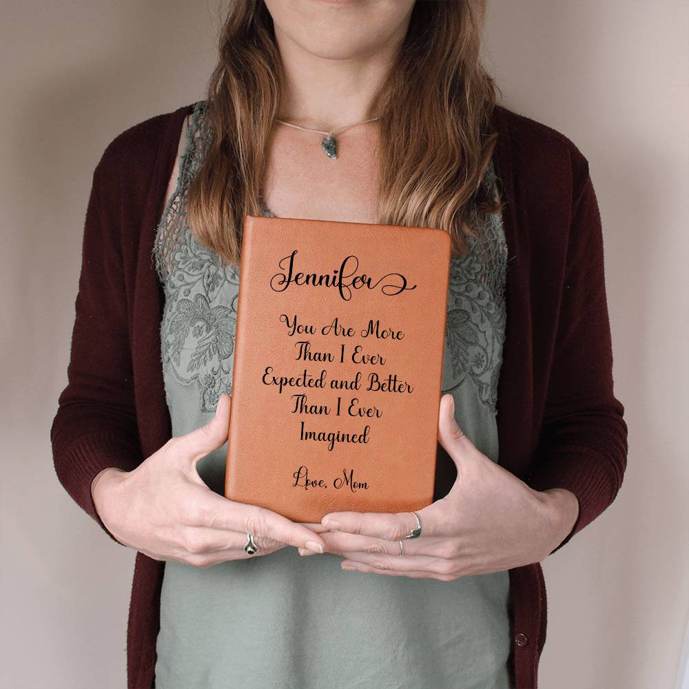 Personalized Vegan Leather Journal "You are more than I ever expected"