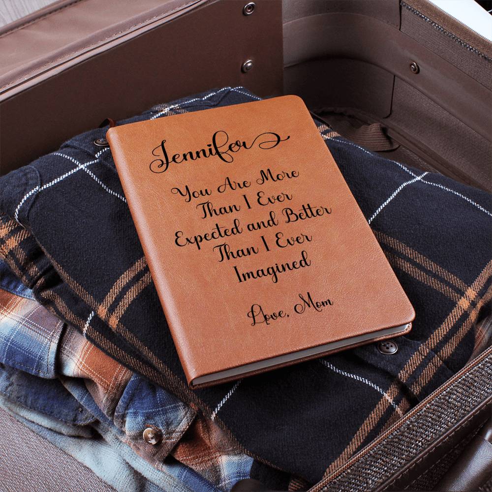 Personalized Vegan Leather Journal "You are more than I ever expected"