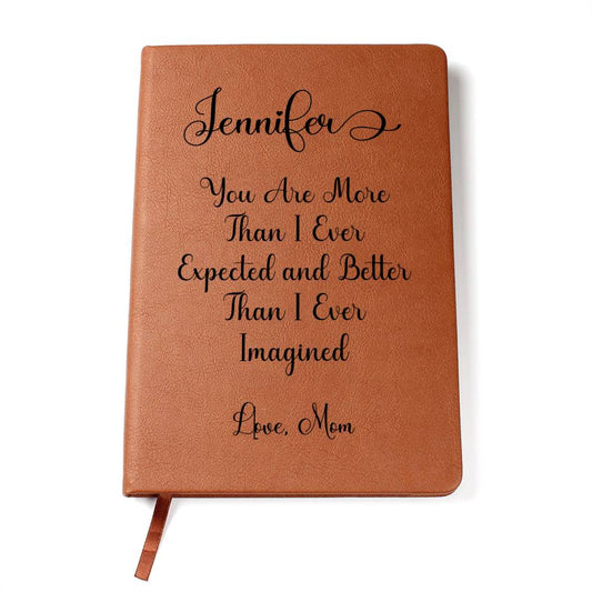 Personalized Vegan Leather Journal "You are more than I ever expected"