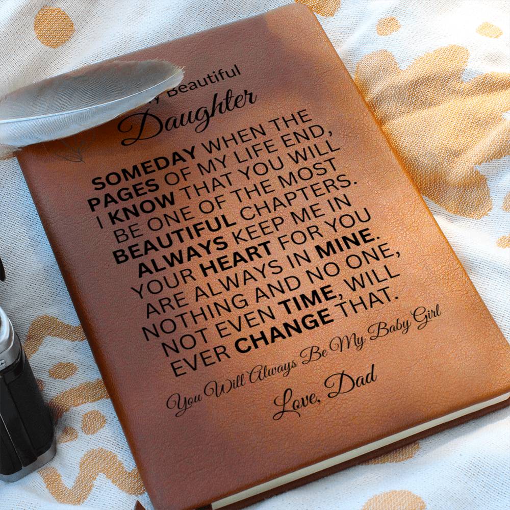 To My Beautiful Daughter "Always Keep Me in Your Heart" | Love Dad | Vegan Leather Journal