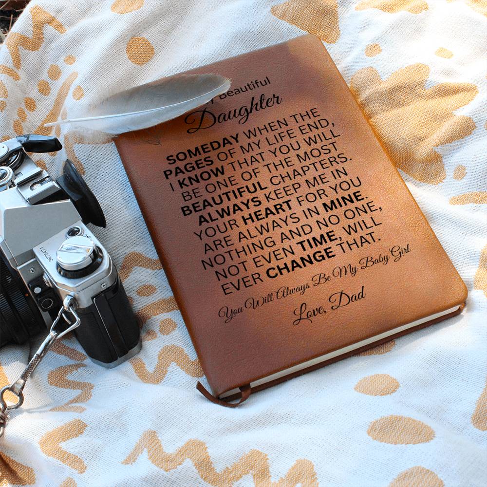 To My Beautiful Daughter "Always Keep Me in Your Heart" | Love Dad | Vegan Leather Journal