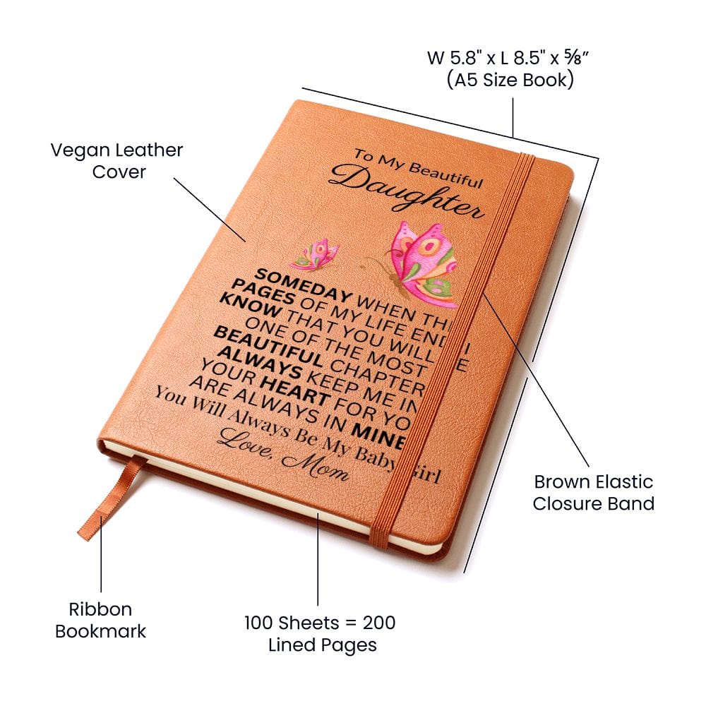 [ALMOST SOLD OUT] To My Beautiful Daughter "Always Keep Me In Your Heart" Love Mom |  Vegan Leather Journal