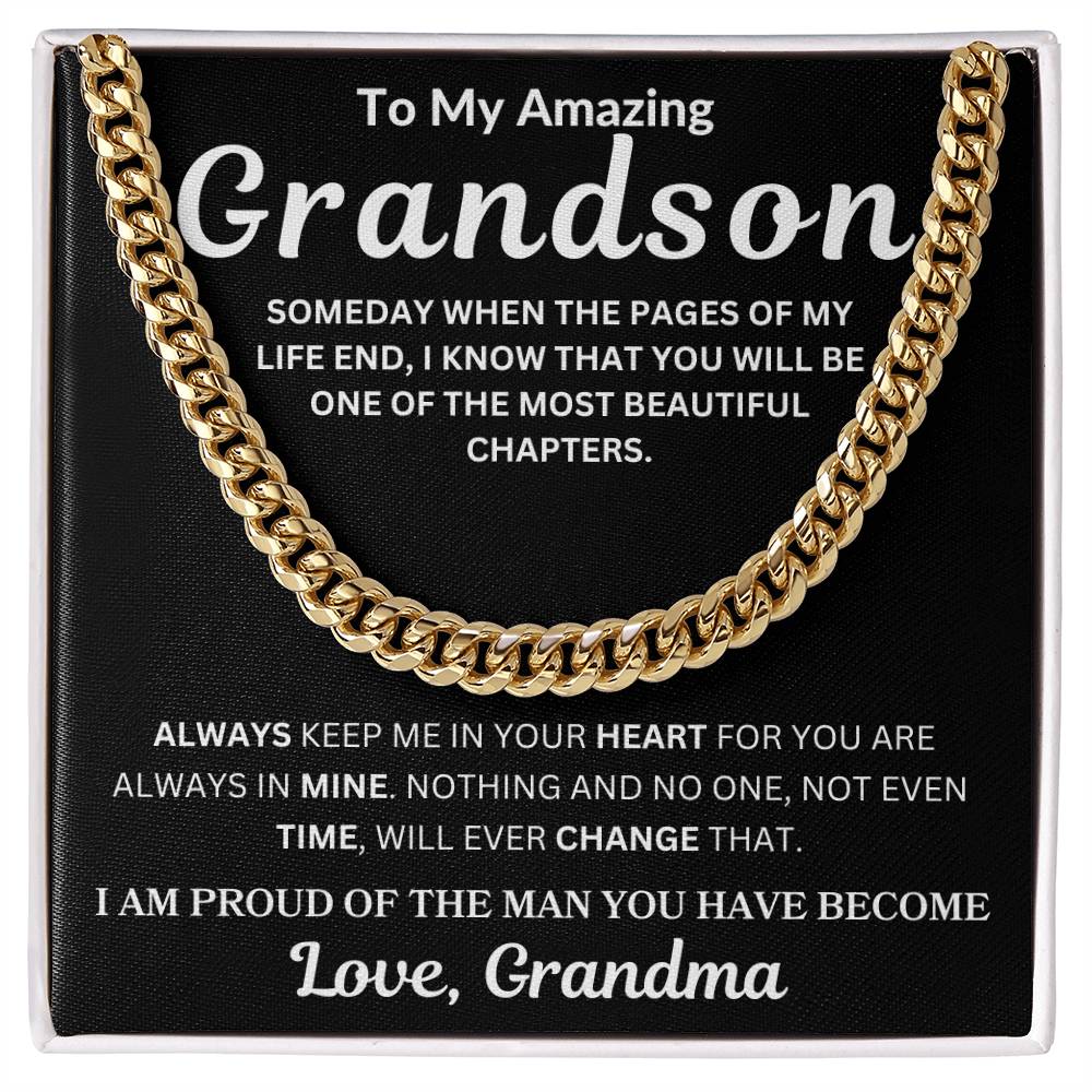 To My Grandson " Someday When The Pages Of My Life End"  Love , Grandma | Cuban Link Chain