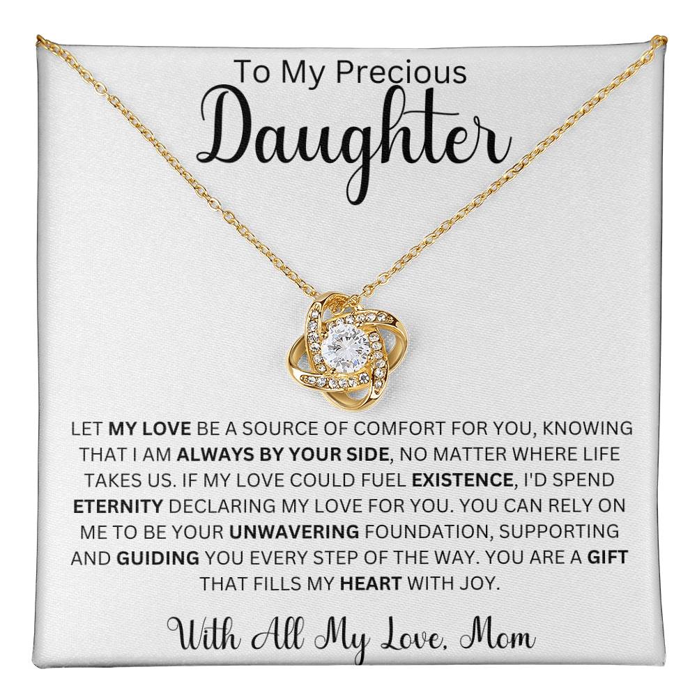 To My Precious Daughter " Let My Love Be Your Source Of Comfort" Love Mom |  Love Knot Necklace