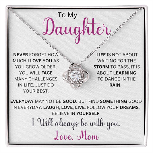 To My Daughter " Never Forget How much I Love You" Love Mom |  Love Knot Necklace