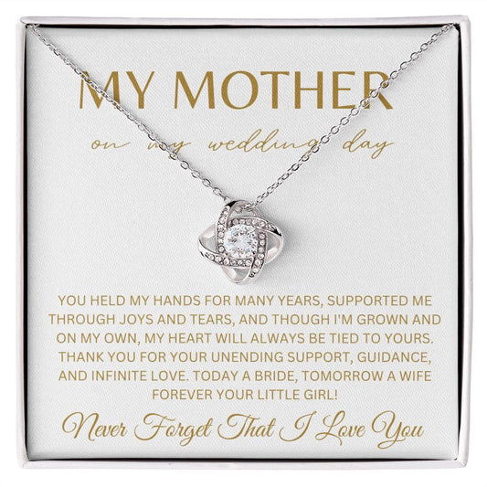 To My Mother on My Wedding Day Bride Mom Gift for Mother of The Bride Gift from Bride Gift from Daughter Necklace Wedding Jewelry E