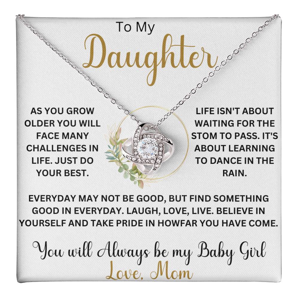 To My Daughter "As you grow older" Love Mom | Love Knot Necklace