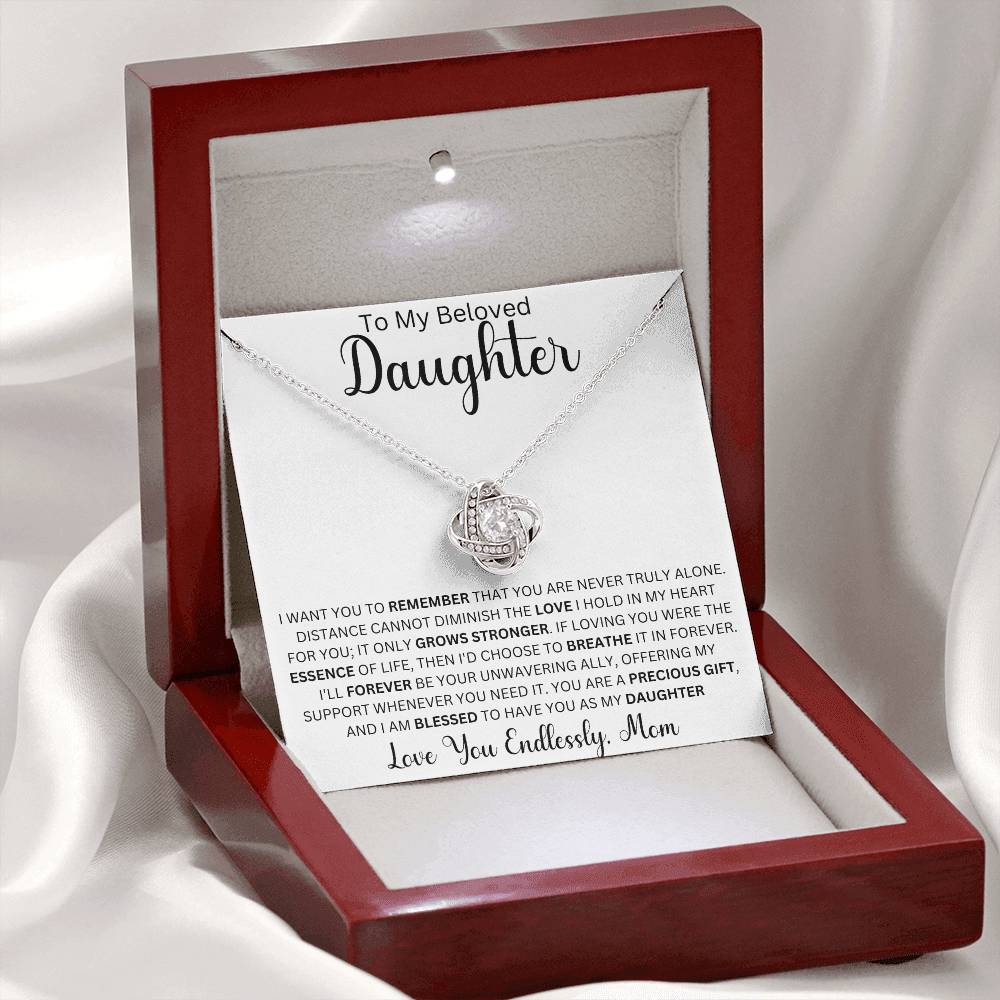 To My Beloved Daughter " I want you to remember" Love Mom Love Knot Necklace