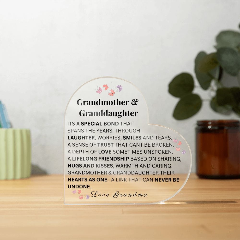 Grandmother & Granddaughter "It's A Special Bond" Love Grandma |  ACRYLIC HEART