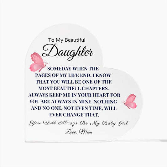 [ALMOST SOLD OUT] To My Beautiful Daughter "Someday When The Pages Of My Life End" Love Mom
