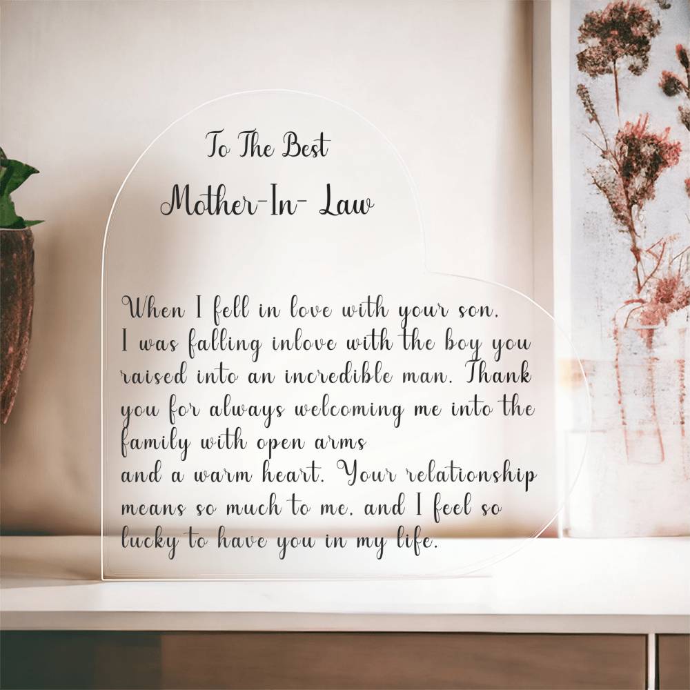 To The Best Mother- In-Law "When I Fell In Love With Your Son"