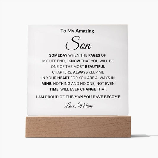To My Amazing Son " I am Proud Of The Man You Have Become Love Mom | Acrylic Plaque Square