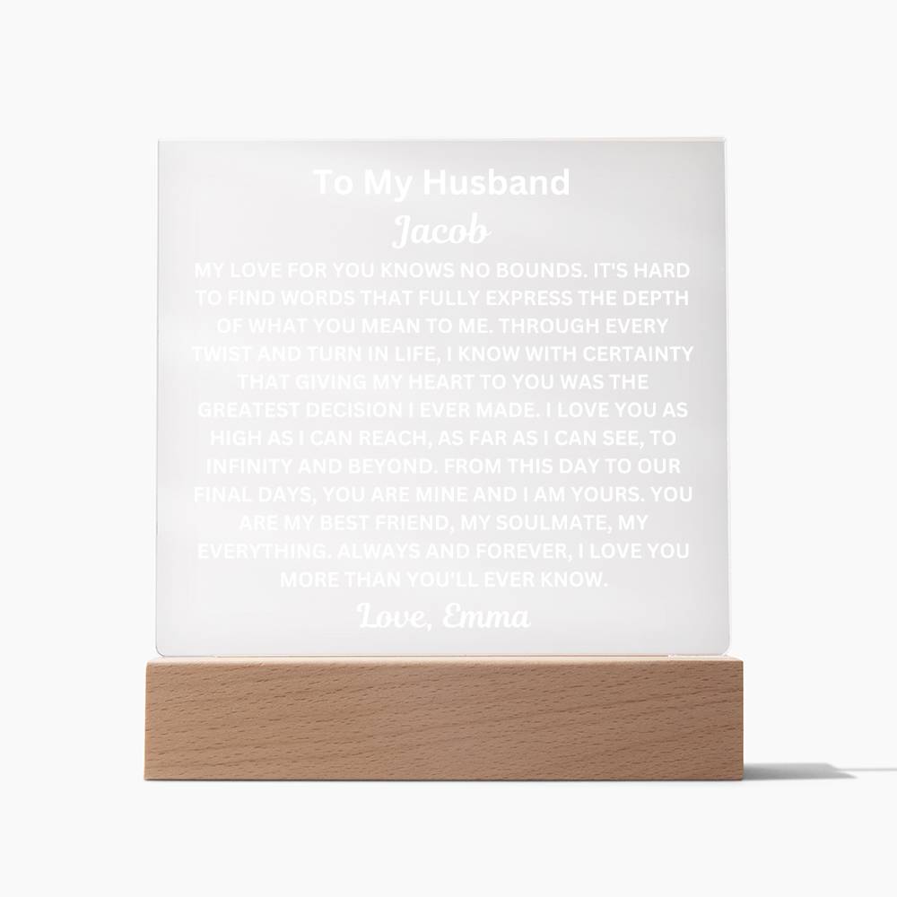 To My Husband " My Love For You Knows No Bounds" Husband Acrylic Square Lamp