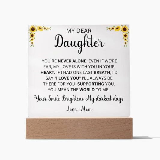 To My Dear Daughter Love Mom | Acrylic Square Plaque (Daughter)