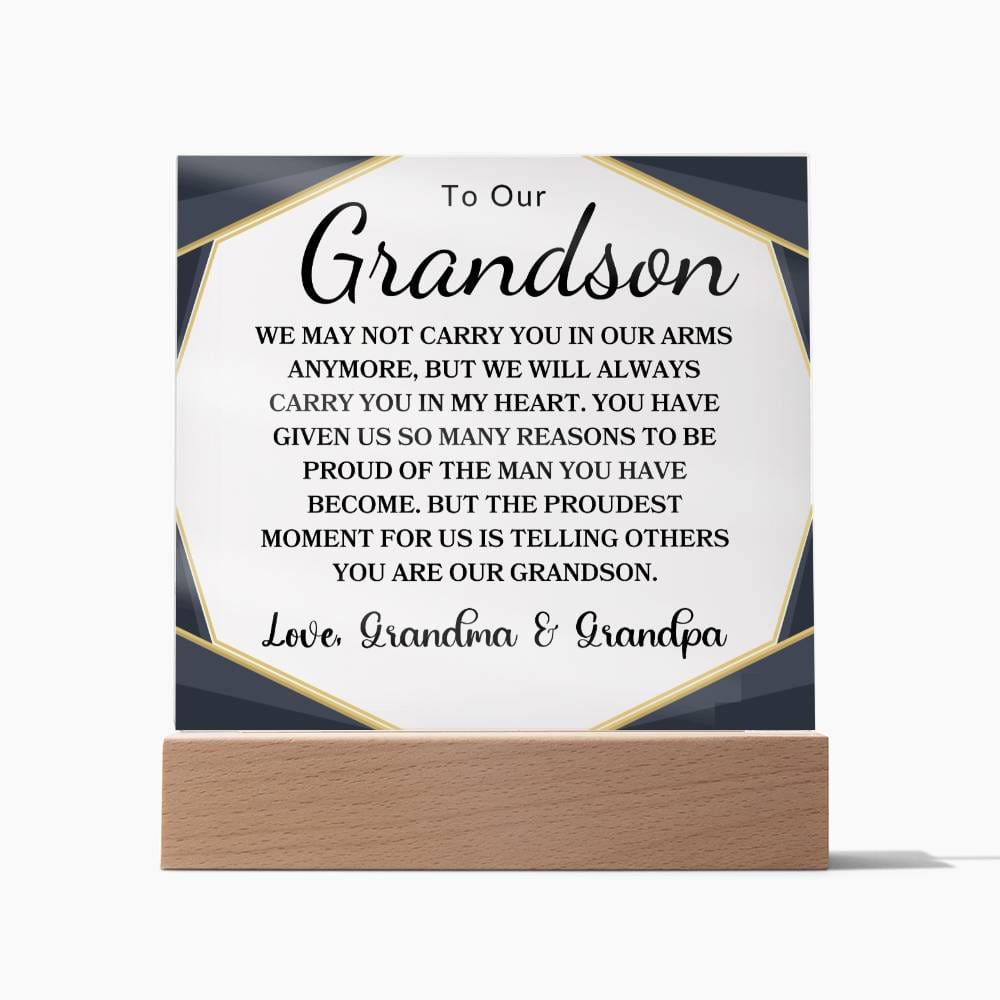 To My Grandson " I May Not Carry You in My Arms Anymore" Love Grandma | Acrylic Square Plaque