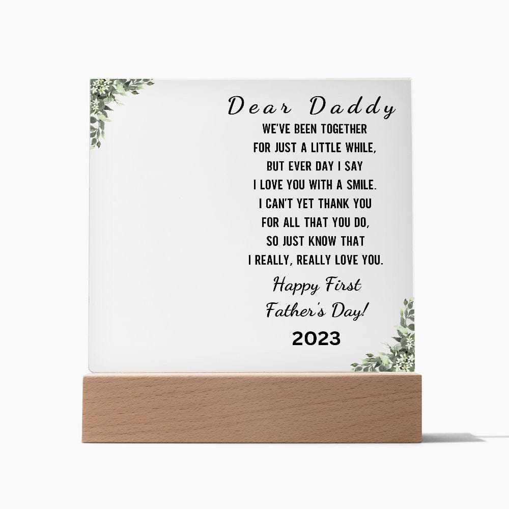 Dear Daddy "Happy First Father's Day - Photo Acrylic Plaque