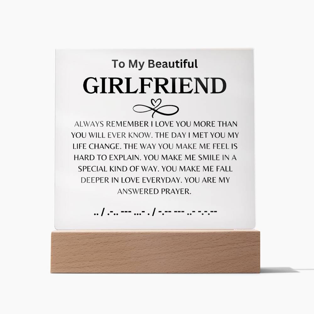 To My Beautiful Girlfriend Love, Your BoyfriendTo My Beautiful Girlfriend Love, Your Boyfriend Acrylic Plaque Square (GRANDDAUGHTER)