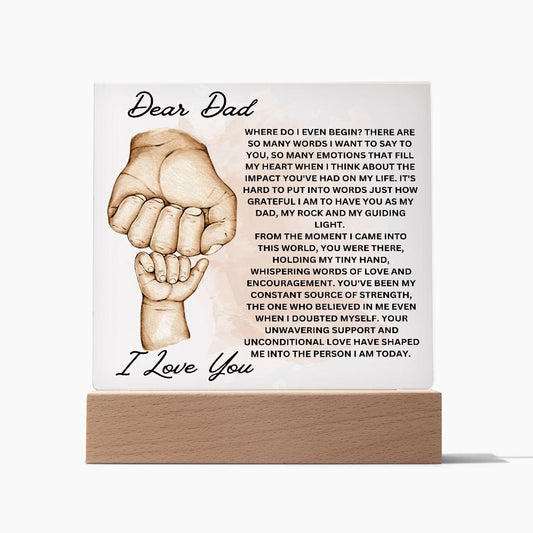 Dear Dad " My Dad, My Rock and My Guiding Light" Acrylic Plaque