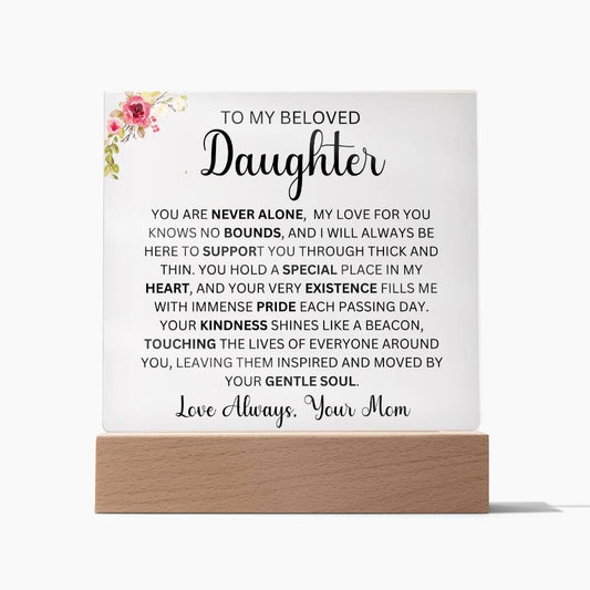 To My Beloved Daughter Love Mom | Acrylic Square Plaque (Daughter)