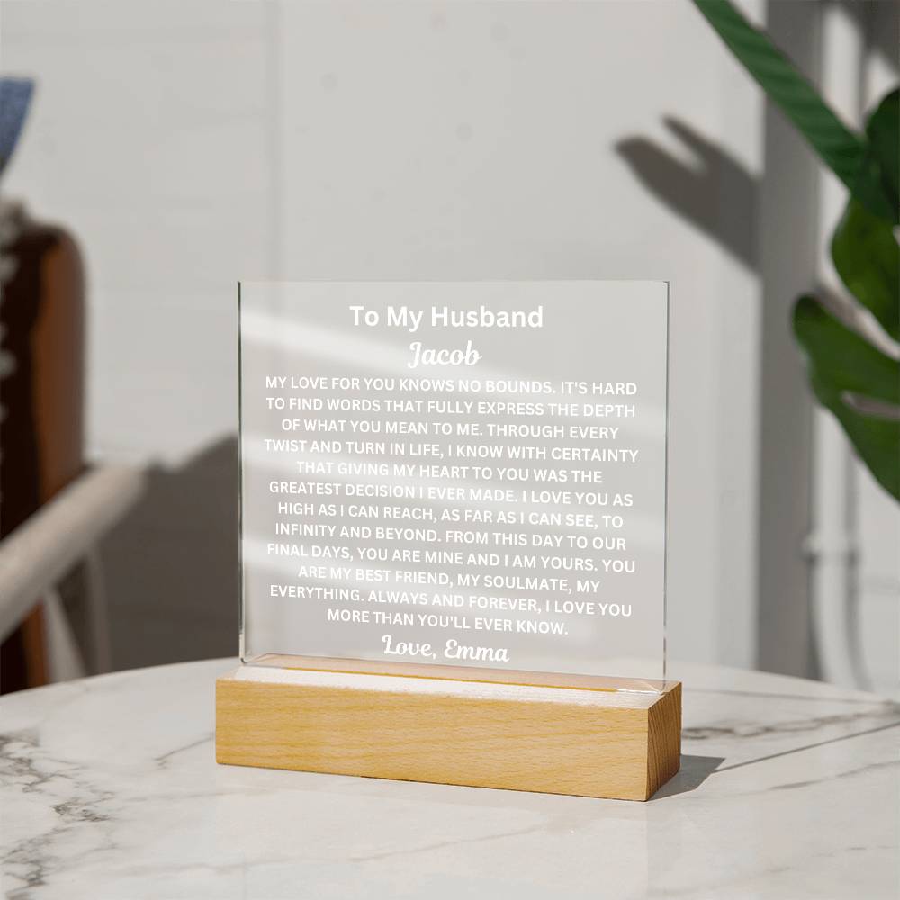 To My Husband " My Love For You Knows No Bounds" Husband Acrylic Square Lamp