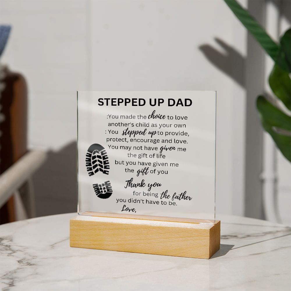 Stepped Up Dad Personalized Name - Acrylic Plaque