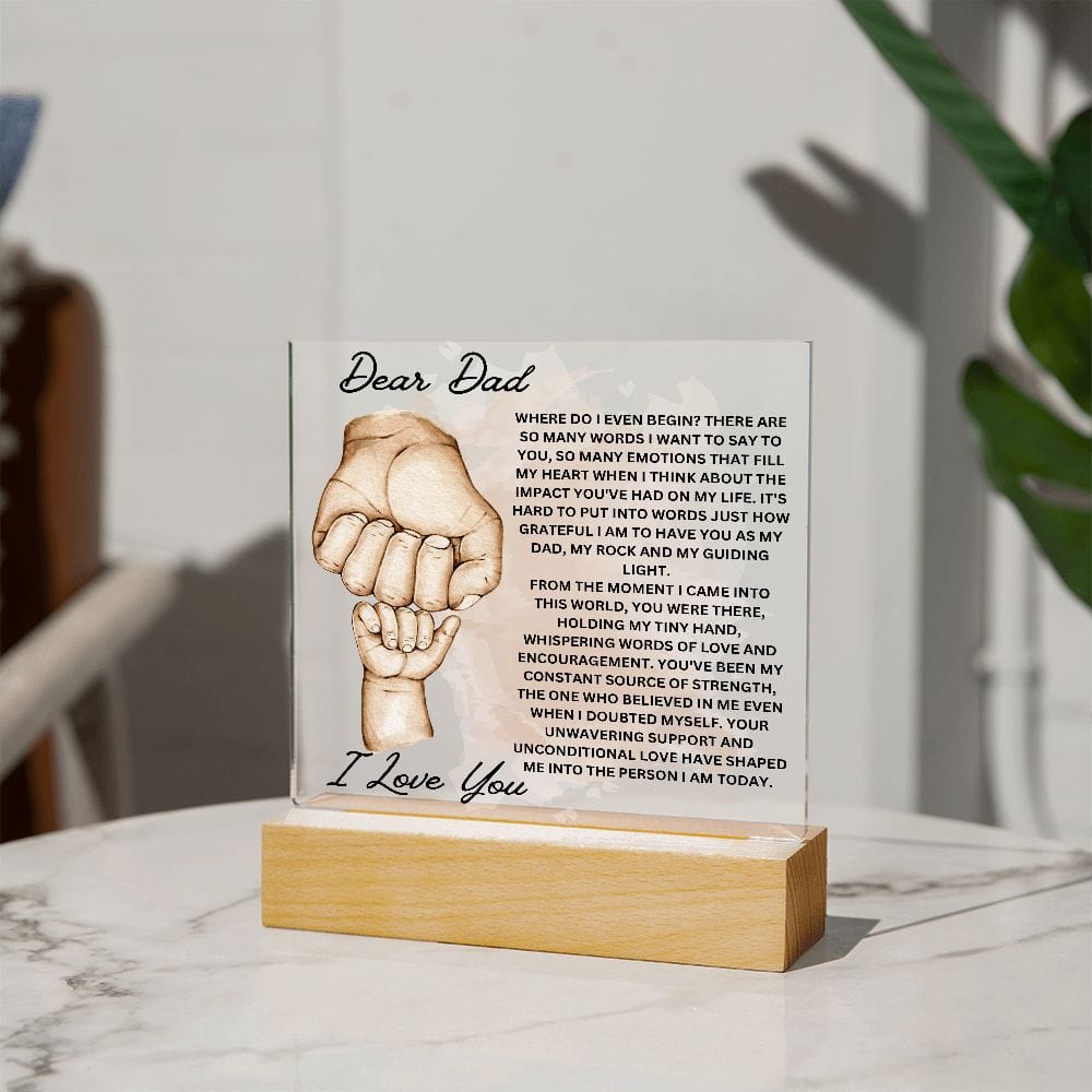 Dear Dad " My Dad, My Rock and My Guiding Light" Acrylic Plaque