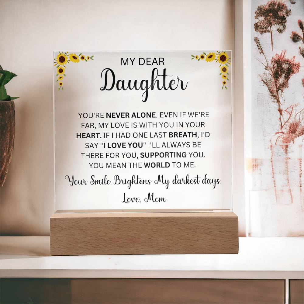 To My Dear Daughter Love Mom | Acrylic Square Plaque (Daughter)