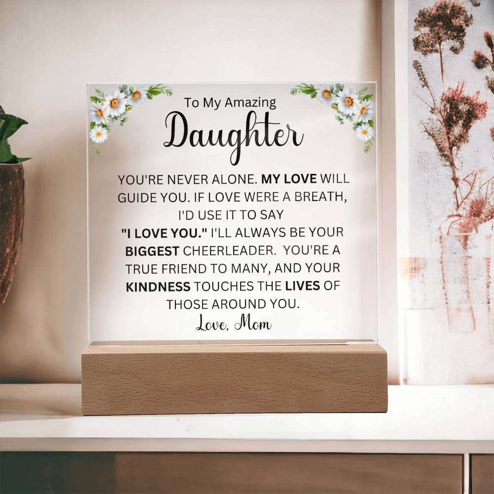 To My Amazing Daughter Love Mom | Acrylic Square Plaque