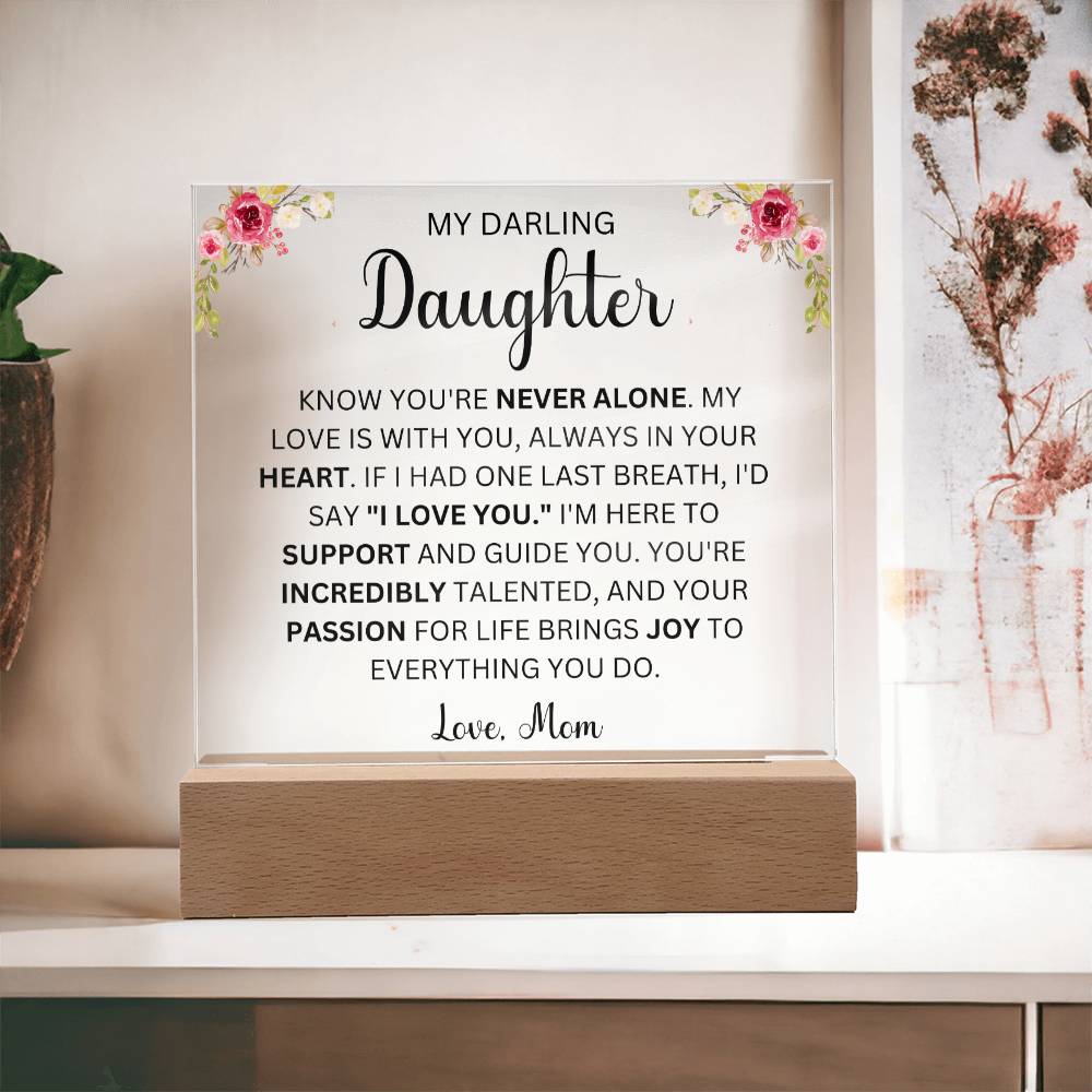 To My Darling Daughter Love Mom | Acrylic Square Plaque (Daughter)