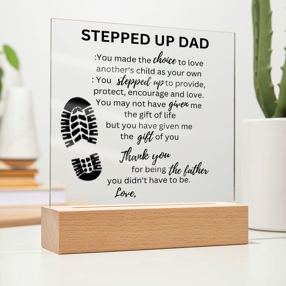 Stepped Up Dad Personalized Name - Acrylic Plaque