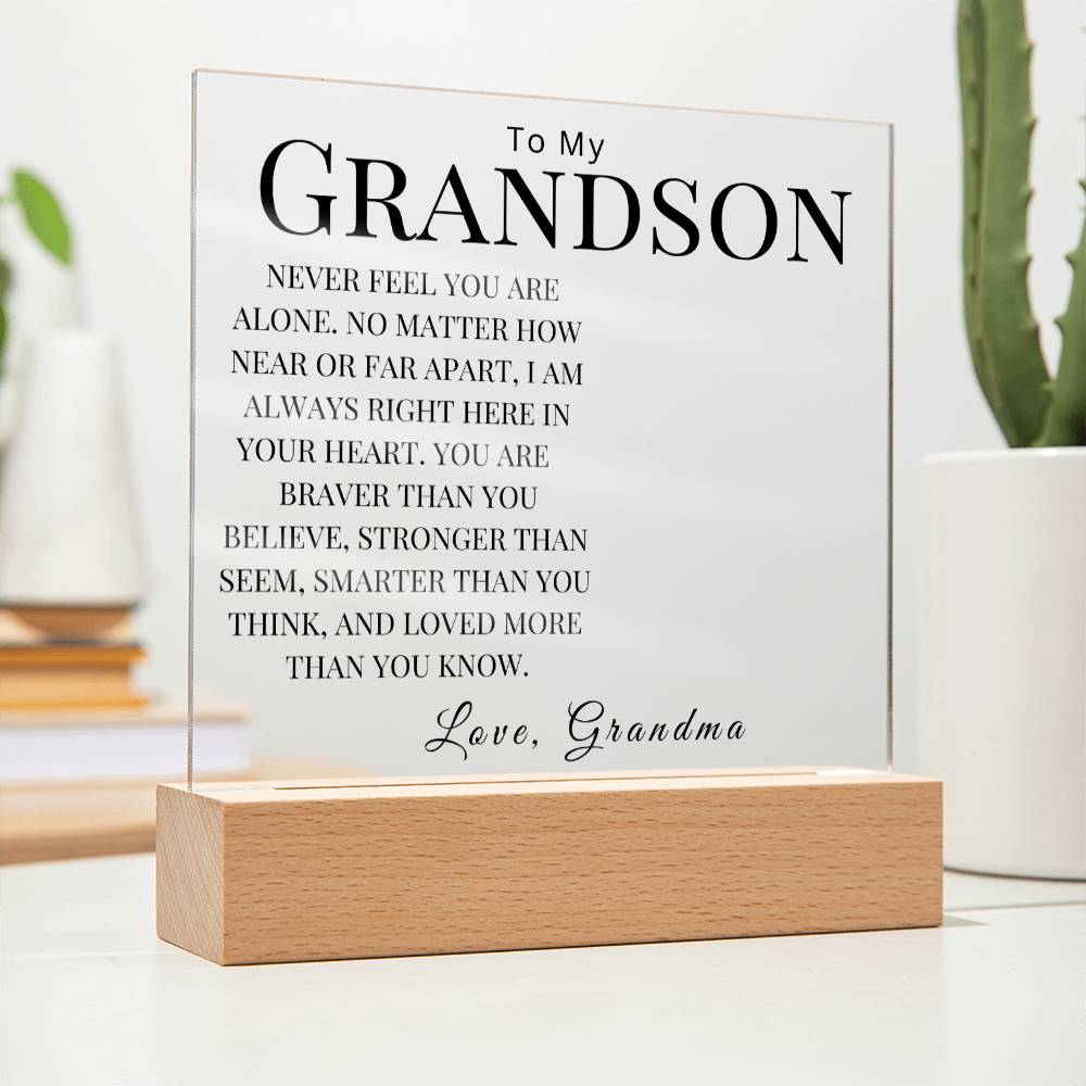 Personalized (Photo) To my Grandson "Never Feel You Are Alone" Love, Grandma | Acrylic Square Plaque