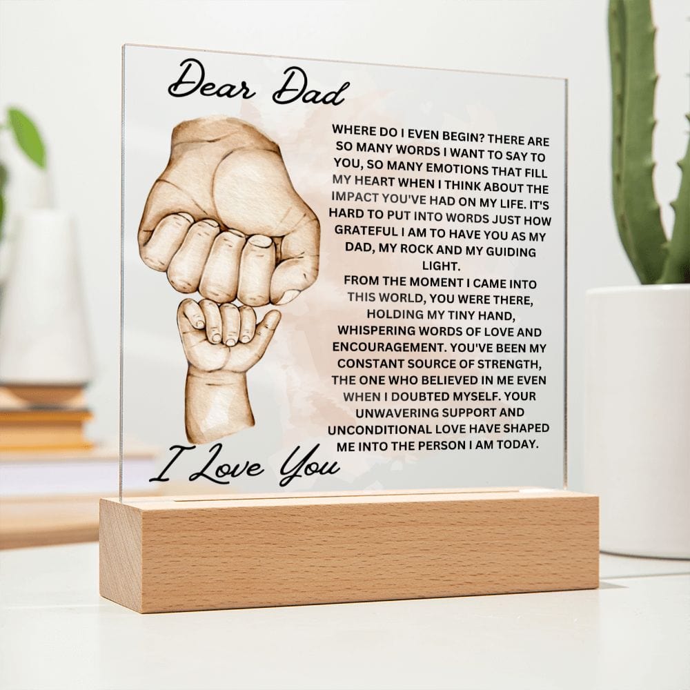 Dear Dad " My Dad, My Rock and My Guiding Light" Acrylic Plaque