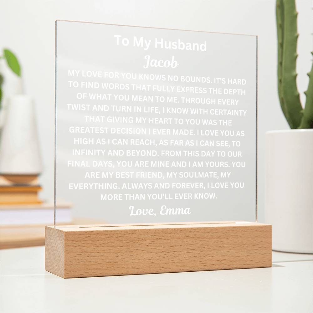 To My Husband " My Love For You Knows No Bounds" Husband Acrylic Square Lamp