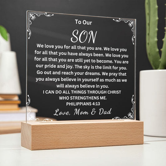 To Our Son " We Love You For all That You Are" Love Mom & Dad | Acrylic Plaque Square